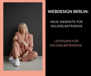 Webdesign Berlin Neue Webseite für Soloselbständige